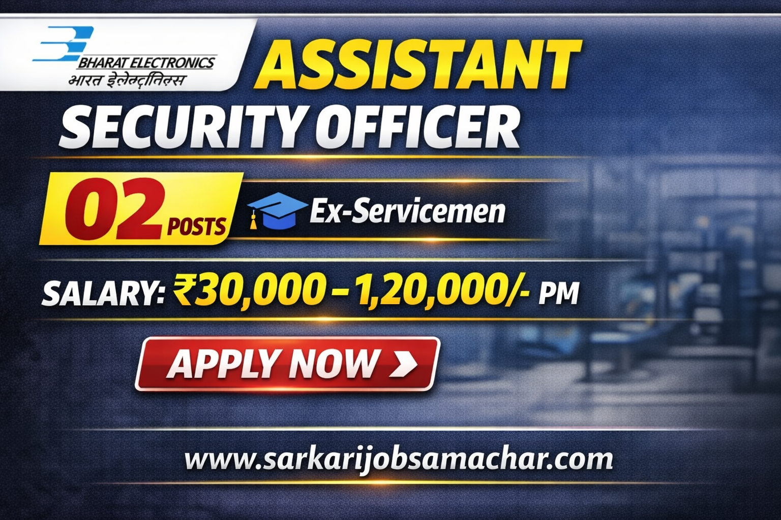 Bharat Electronics Limited (BEL) Assistant Security Officer (Ex-Servicemen) Recruitment 2026 – Apply Online for 02 Posts
